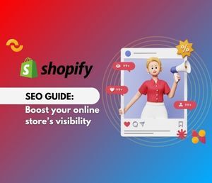 Powerful Shopify SEO Guide: Boost Your Online Store’s Visibility